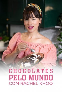 Clique na imagem para uma verso maior

Nome:	         2021-2353-chocolates-rachel-khoo-poster.jpg
Visualizaes:	1
Tamanho: 	45,9 KB
ID:      	63963