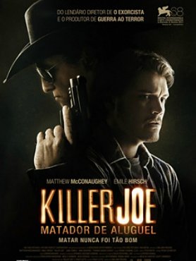 Clique na imagem para uma verso maior

Nome:	         killer-joe-poster.jpg
Visualizaes:	6
Tamanho: 	52,2 KB
ID:      	25407