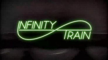 Clique na imagem para uma verso maior

Nome:	         Infinity Train.jpg
Visualizaes:	2
Tamanho: 	76,0 KB
ID:      	67524